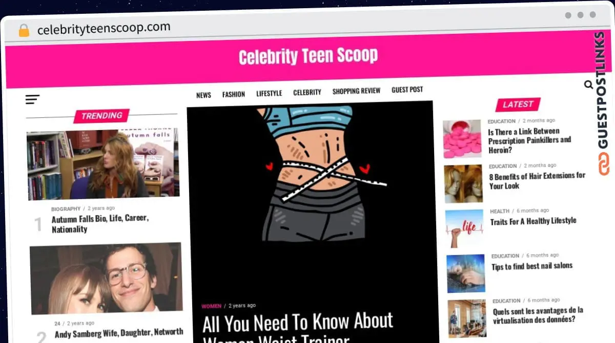 Publish Guest Post on celebrityteenscoop.com