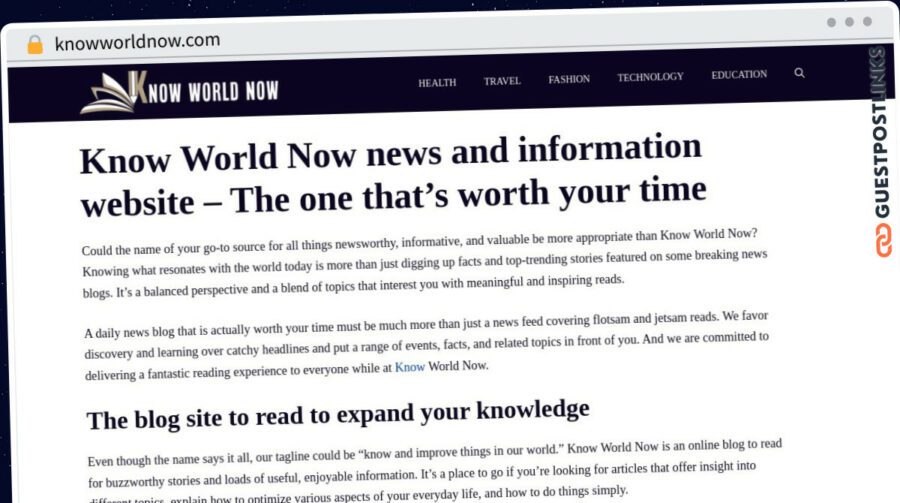 Publish Guest Post on knowworldnow.com
