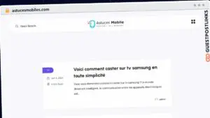 Publish Guest Post on astucesmobiles.com