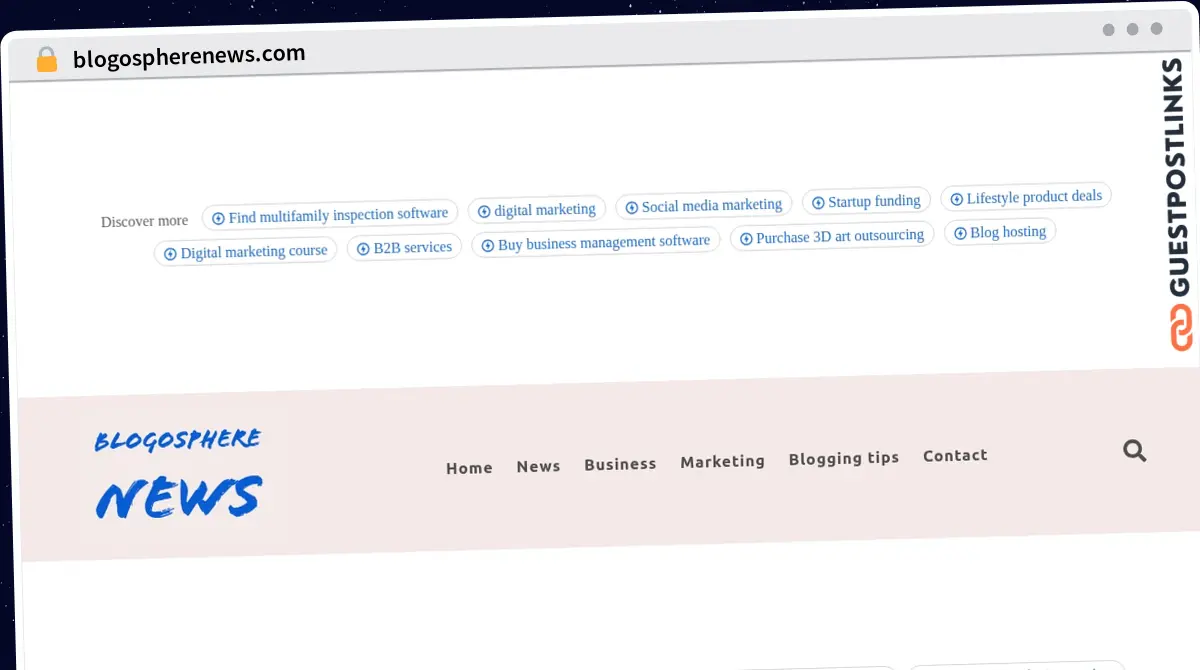Publish Guest Post on blogospherenews.com