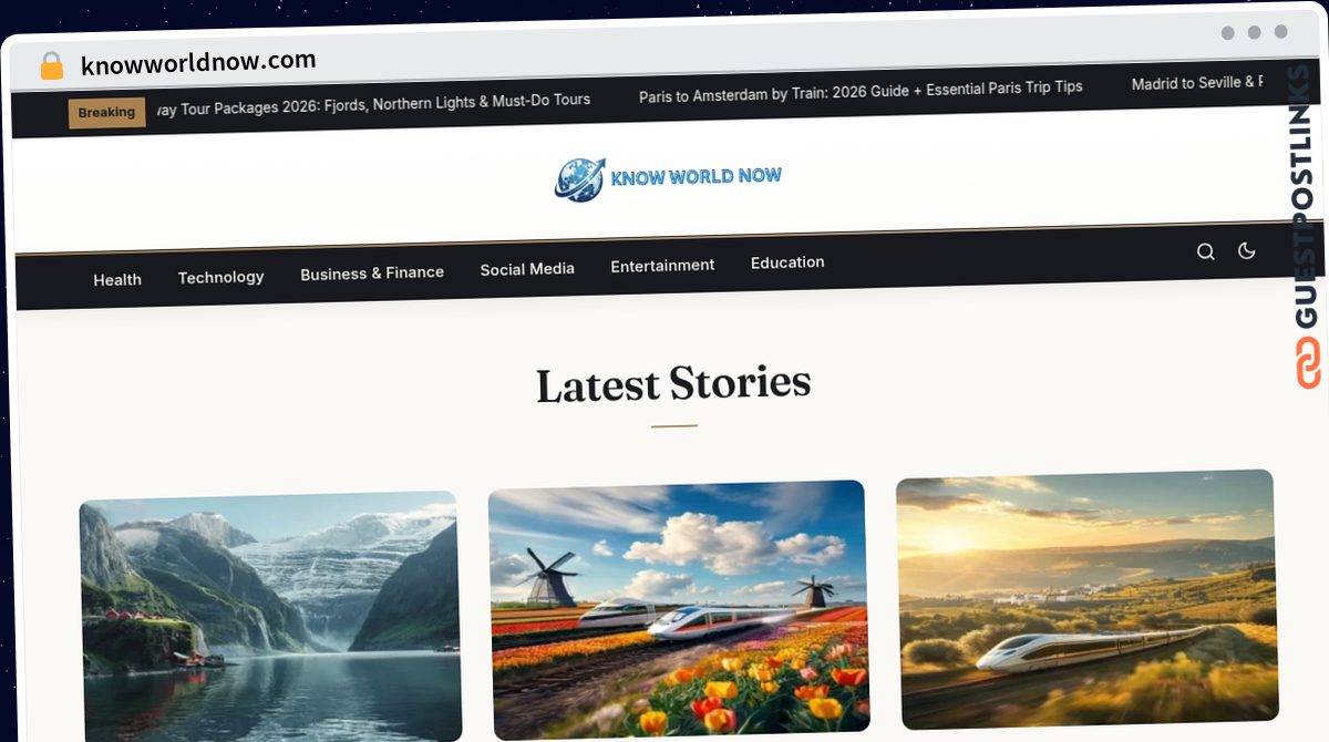 Publish Guest Post on knowworldnow.com