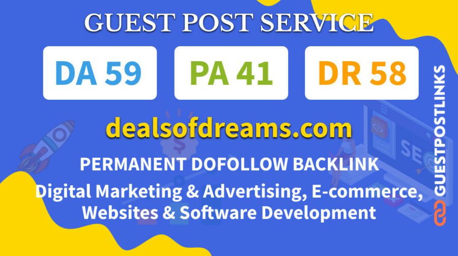 Buy Guest Post on dealsofdreams.com