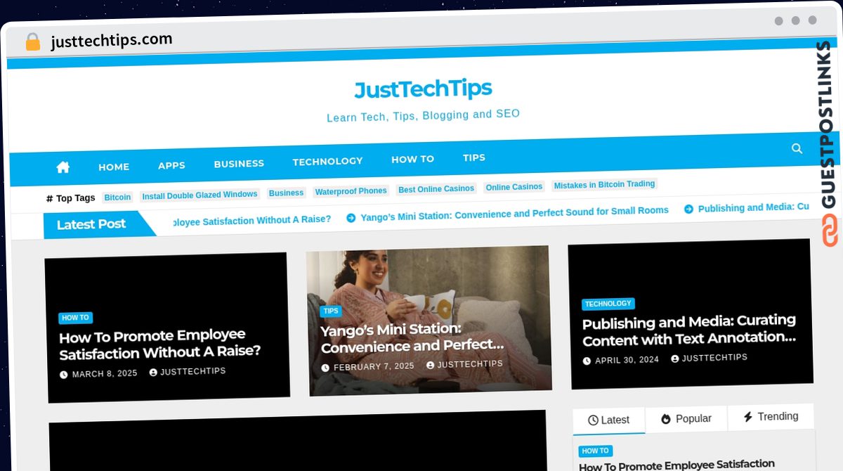 Publish Guest Post on justtechtips.com