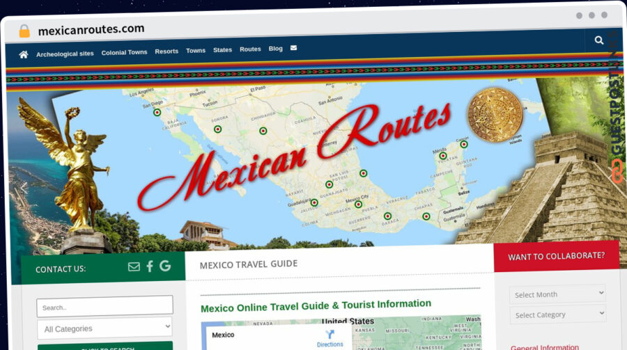 Publish Guest Post on mexicanroutes.com