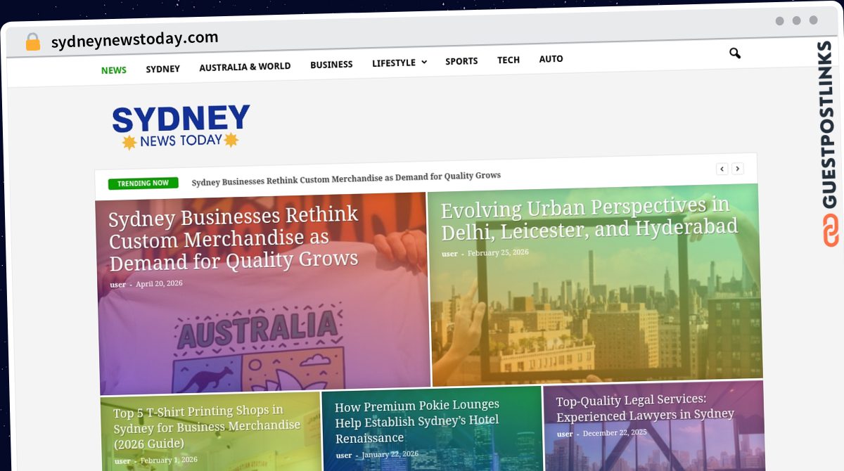 Publish Guest Post on sydneynewstoday.com