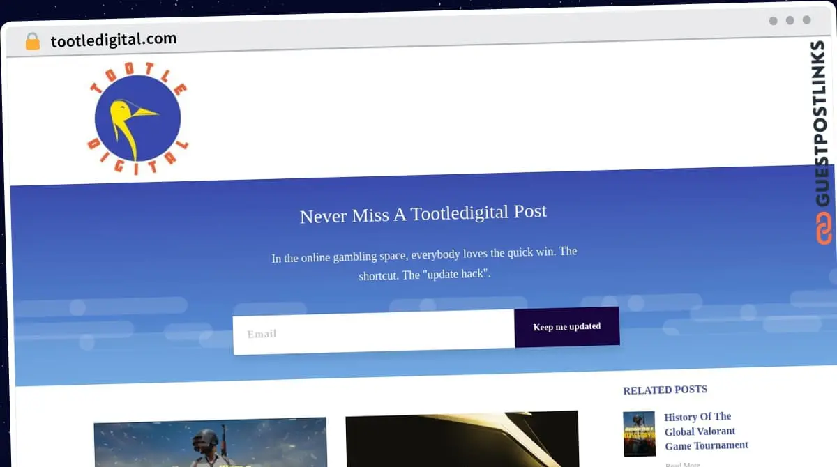 Publish Guest Post on tootledigital.com
