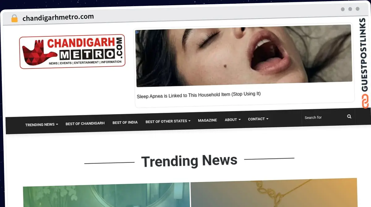 Publish Guest Post on chandigarhmetro.com