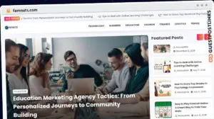 Publish Guest Post on famnuts.com