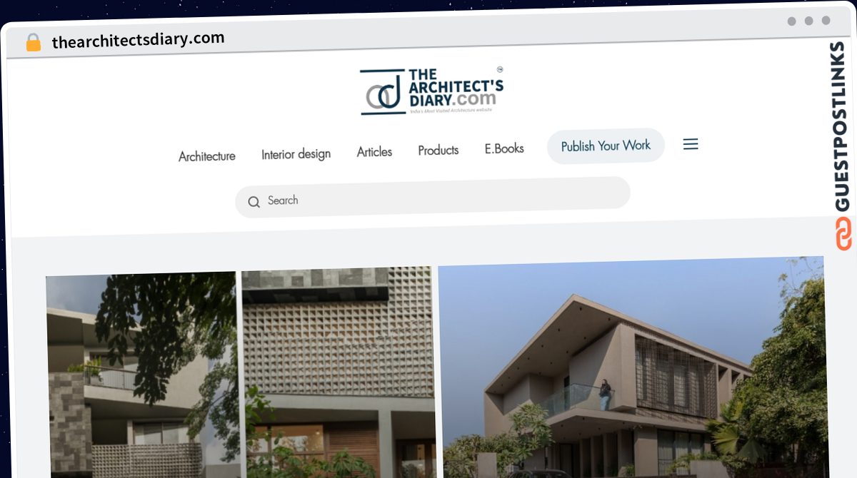 Publish Guest Post on thearchitectsdiary.com