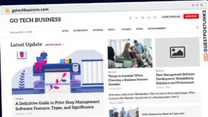 Publish Guest Post on gotechbusiness.com
