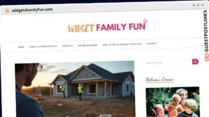 Publish Guest Post on widgetsfamilyfun.com