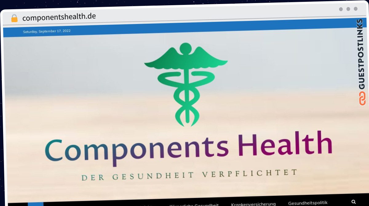 Publish Guest Post on componentshealth.de