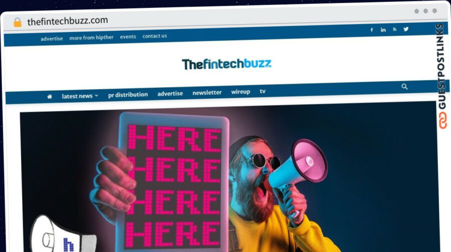 Publish Guest Post on thefintechbuzz.com