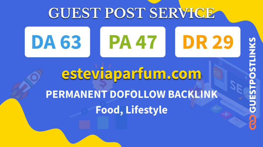 Buy Guest Post on esteviaparfum.com