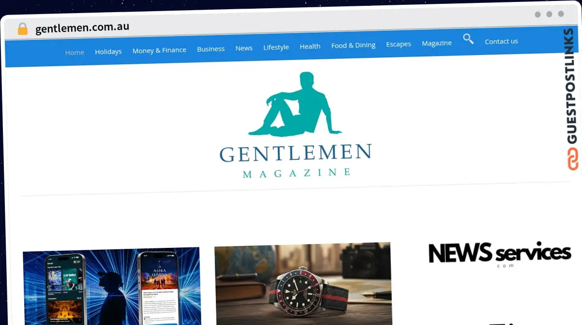 Publish Guest Post on gentlemen.com.au