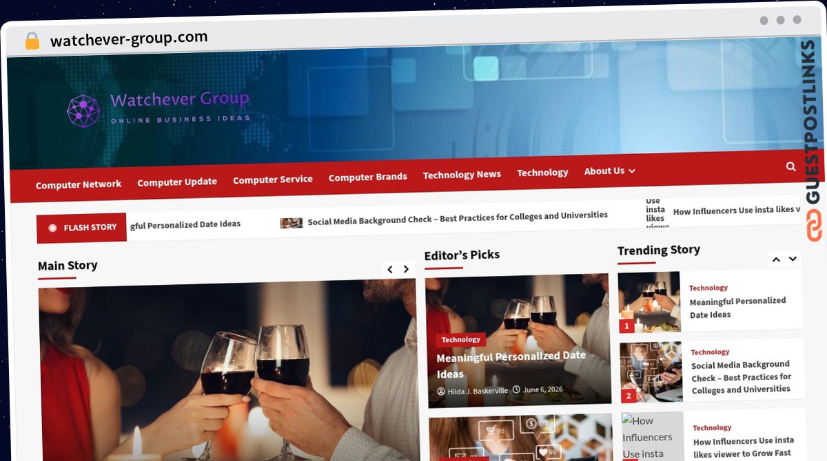 Publish Guest Post on watchever-group.com