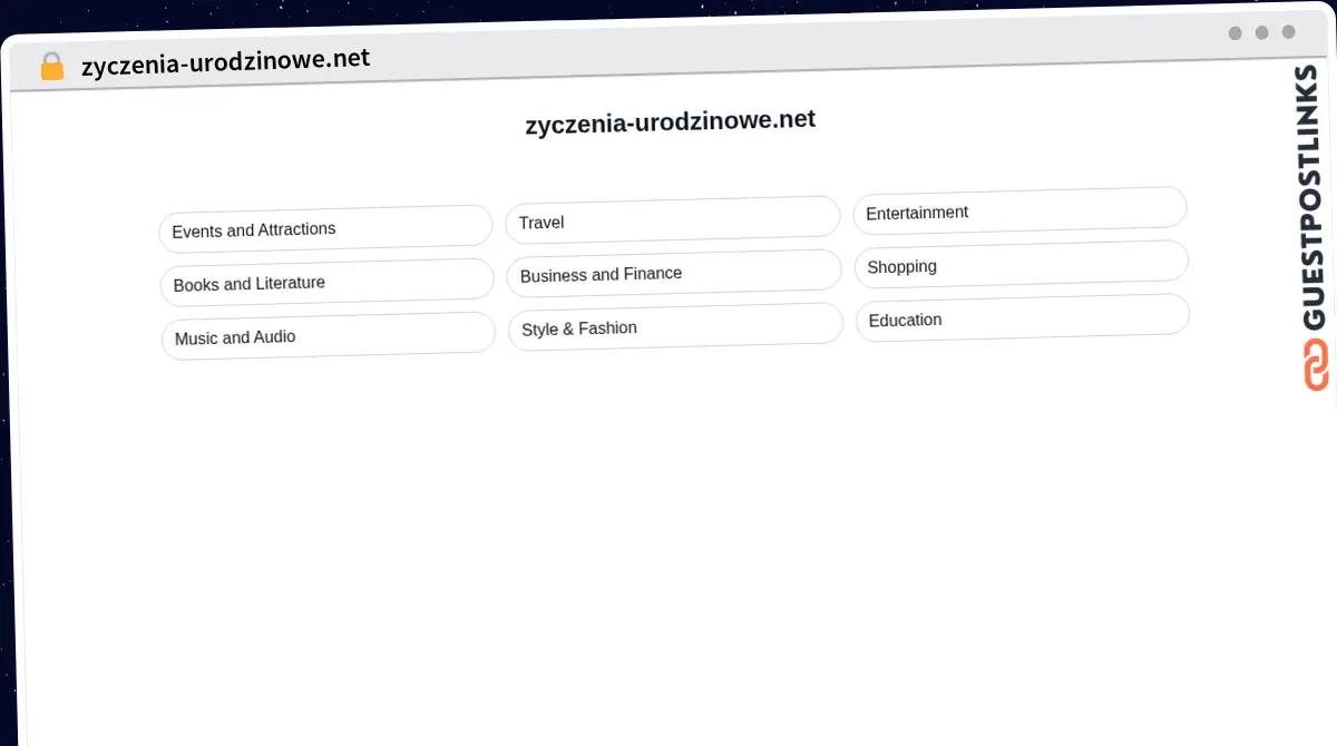 Publish Guest Post on zyczenia-urodzinowe.net