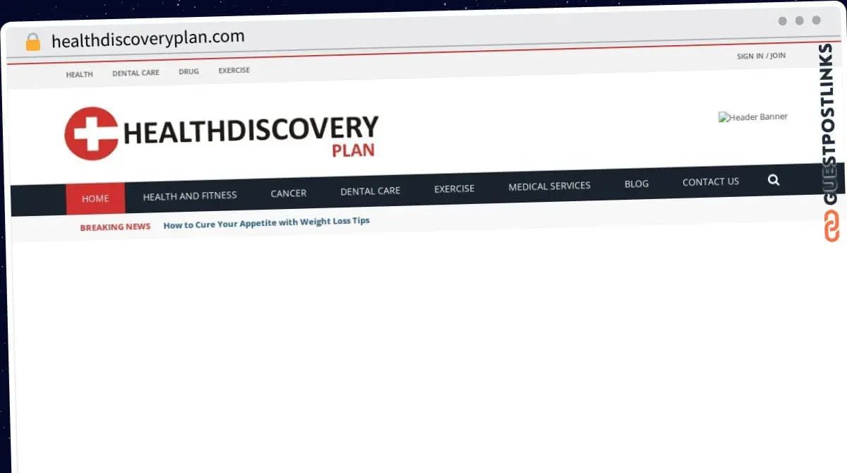 Publish Guest Post on healthdiscoveryplan.com