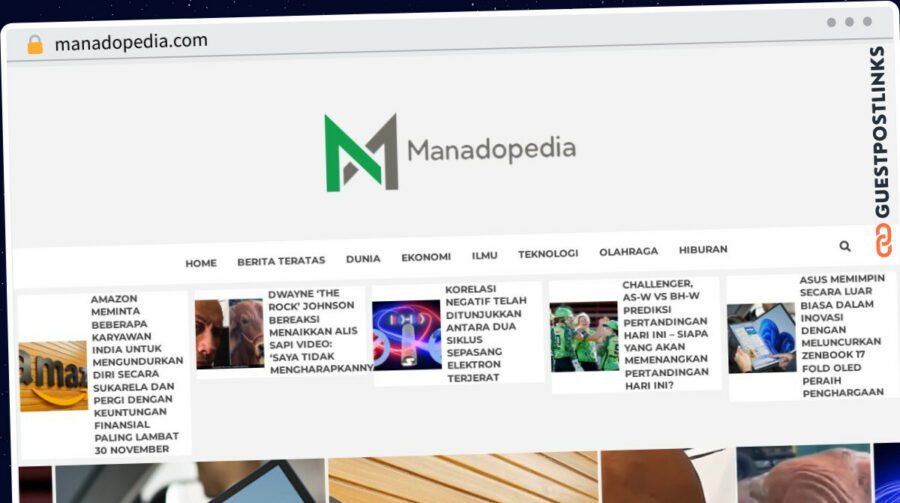 Publish Guest Post on manadopedia.com