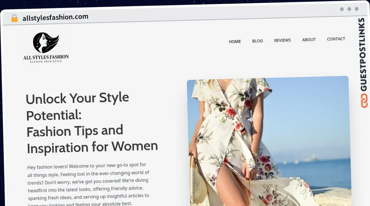 Publish Guest Post on allstylesfashion.com