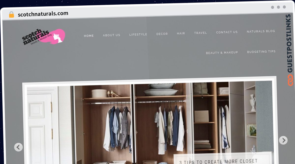 Publish Guest Post on scotchnaturals.com