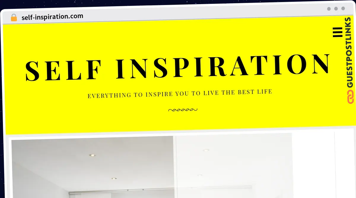 Publish Guest Post on self-inspiration.com
