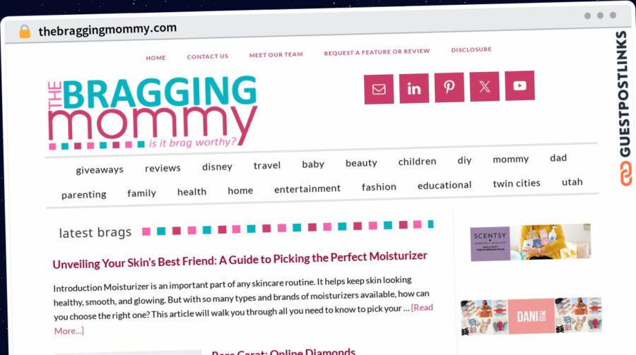 Publish Guest Post on thebraggingmommy.com