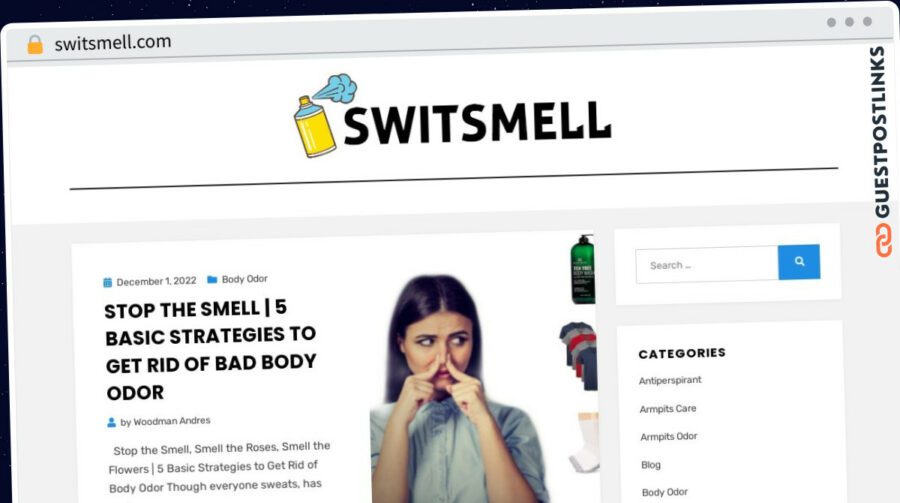 Publish Guest Post on switsmell.com