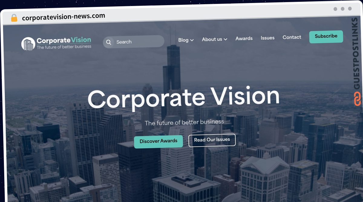 Publish Guest Post on corporatevision-news.com