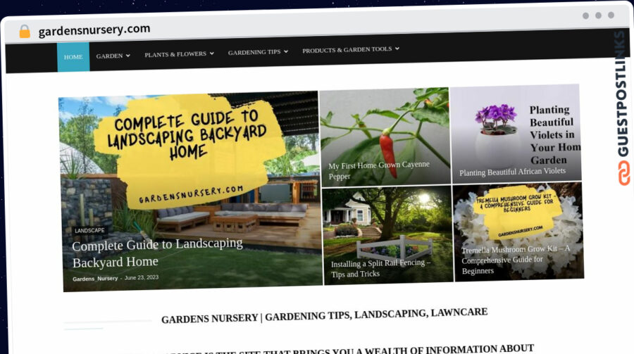 Publish Guest Post on gardensnursery.com