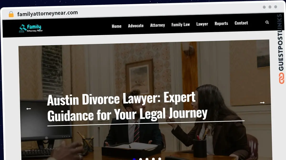 Publish Guest Post on familyattorneynear.com