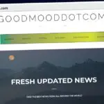 Publish Guest Post on goodmooddotcom.com