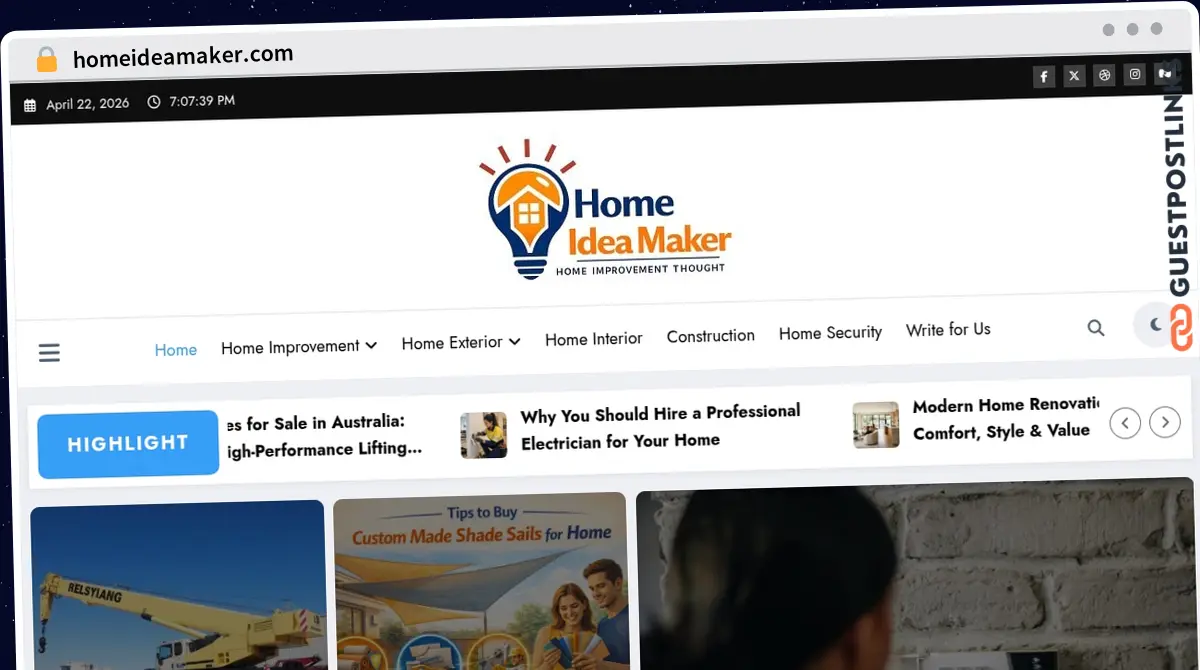 Publish Guest Post on homeideamaker.com