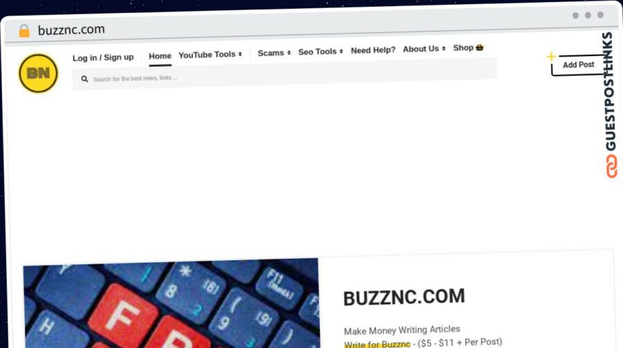 Publish Guest Post on buzznc.com