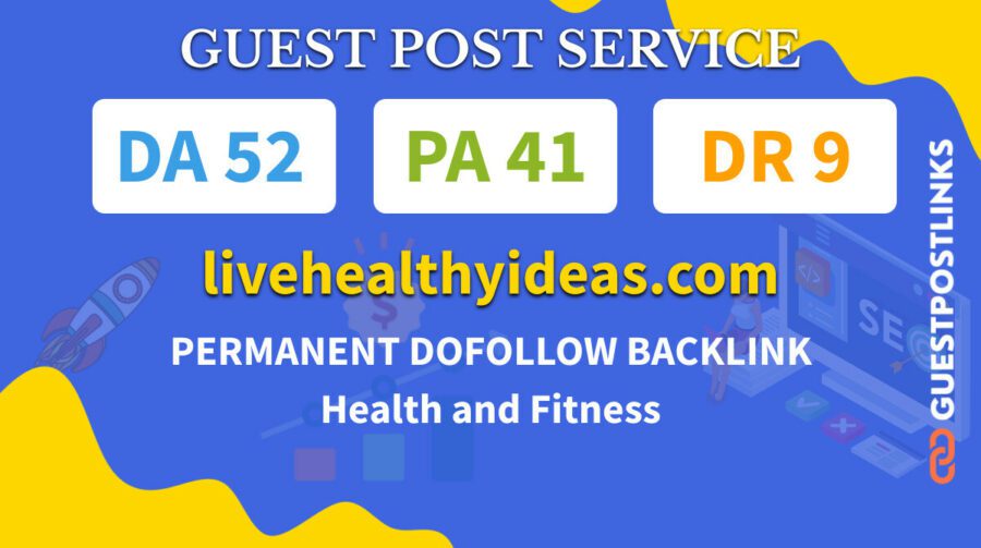Buy Guest Post on livehealthyideas.com