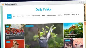 Publish Guest Post on dailyfrisky.com