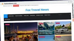 Publish Guest Post on foxtravelnews.com