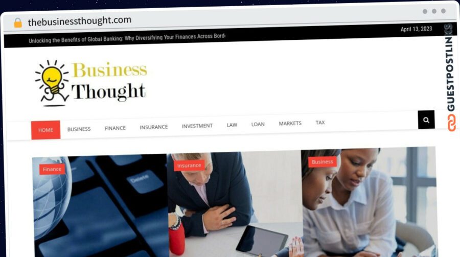 Publish Guest Post on thebusinessthought.com