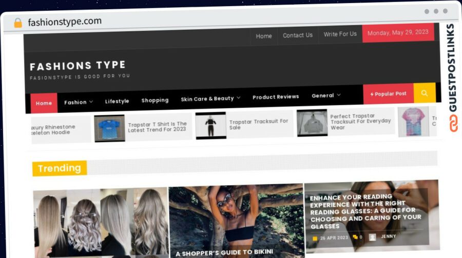 Publish Guest Post on fashionstype.com