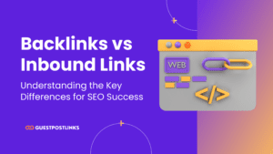 Backlinks vs Inbound Links