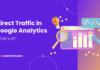 Direct Traffic in Google Analytics