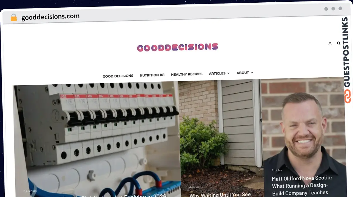 Publish Guest Post on gooddecisions.com