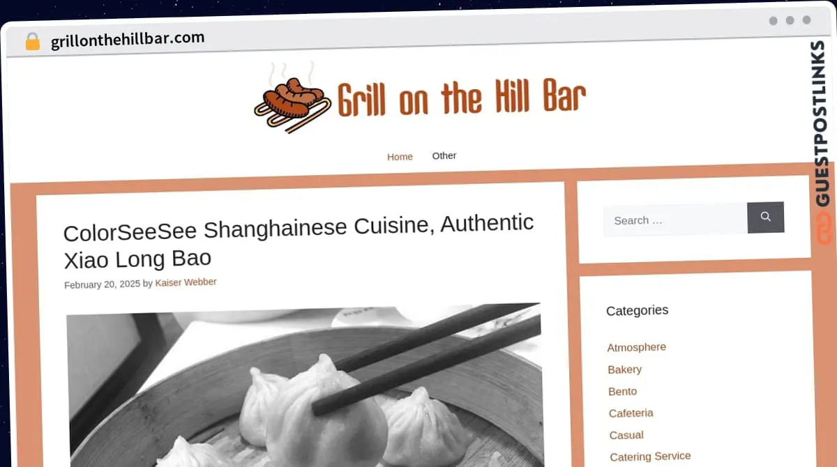 Publish Guest Post on grillonthehillbar.com