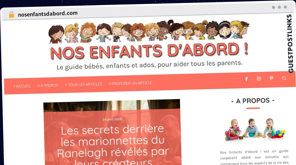 Publish Guest Post on nosenfantsdabord.com