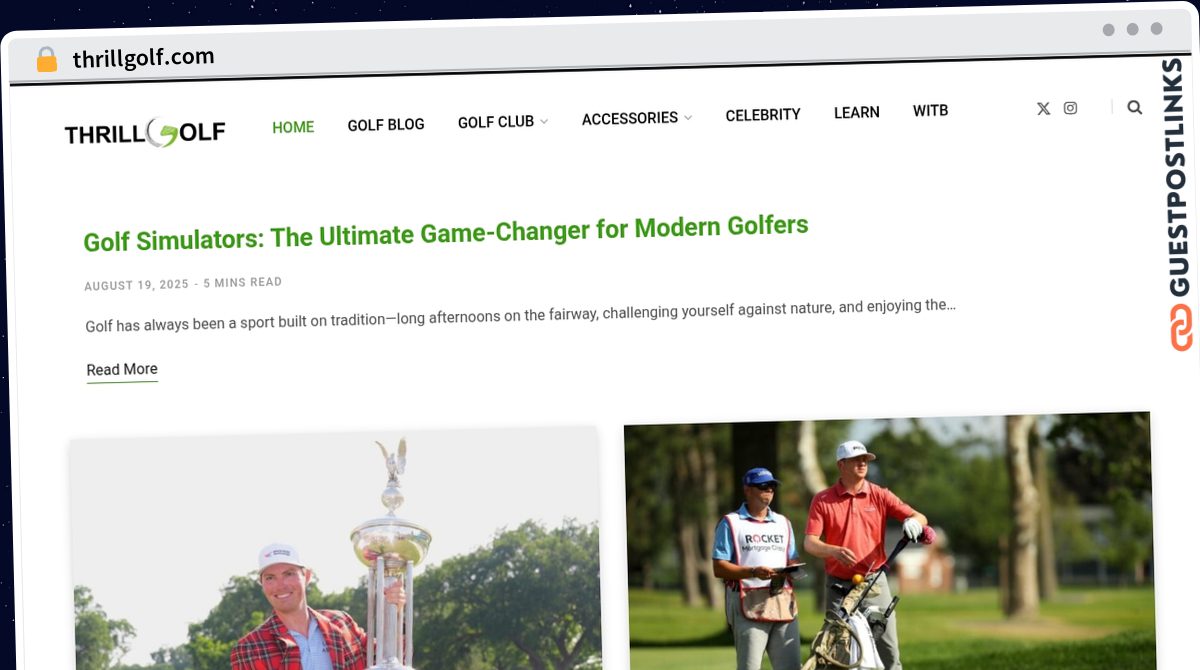 Publish Guest Post on thrillgolf.com