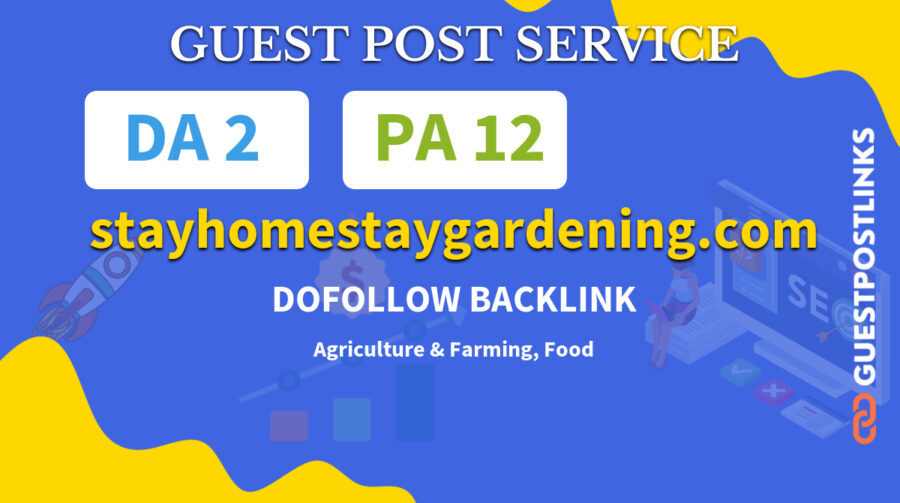 Buy Guest Post on stayhomestaygardening.com