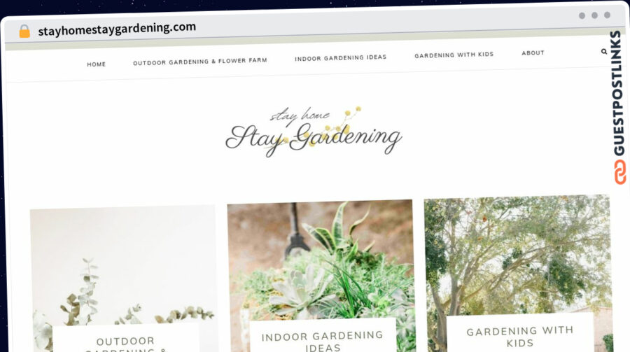 Publish Guest Post on stayhomestaygardening.com