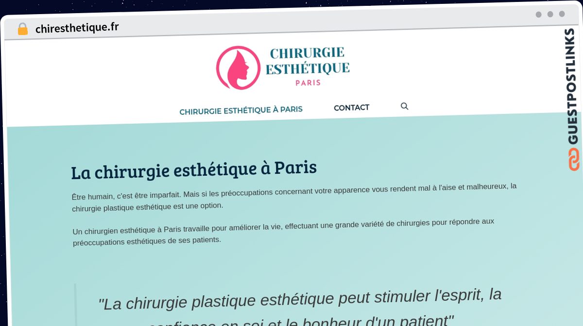 Publish Guest Post on chiresthetique.fr
