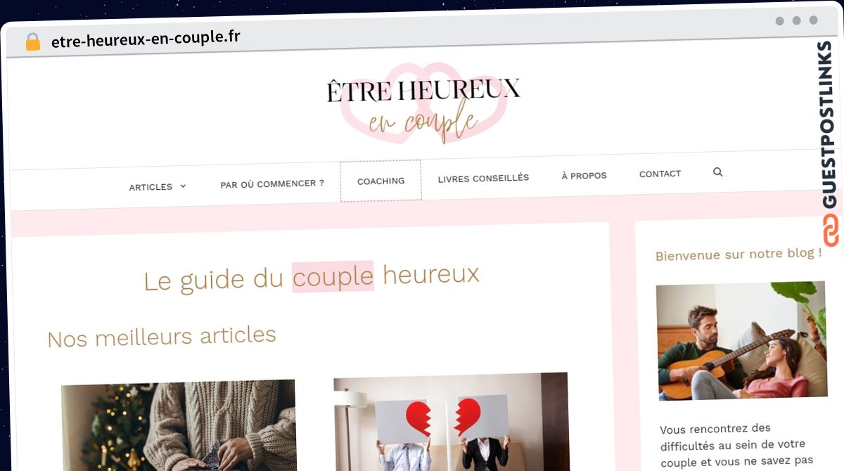 Publish Guest Post on etre-heureux-en-couple.fr