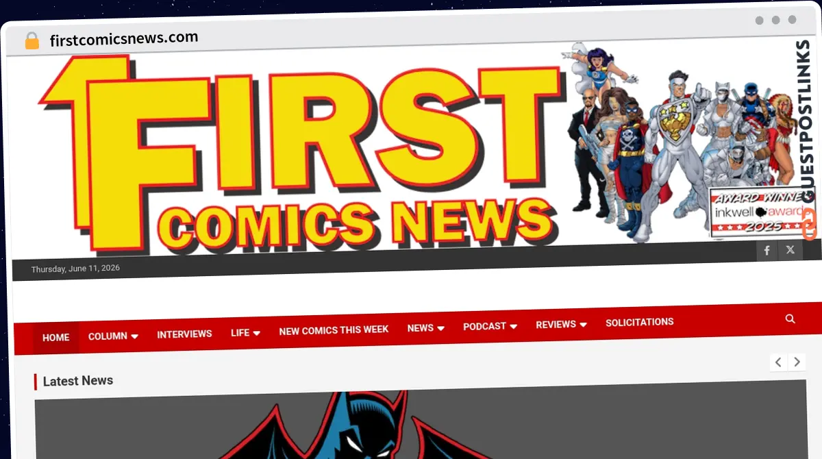 Publish Guest Post on firstcomicsnews.com